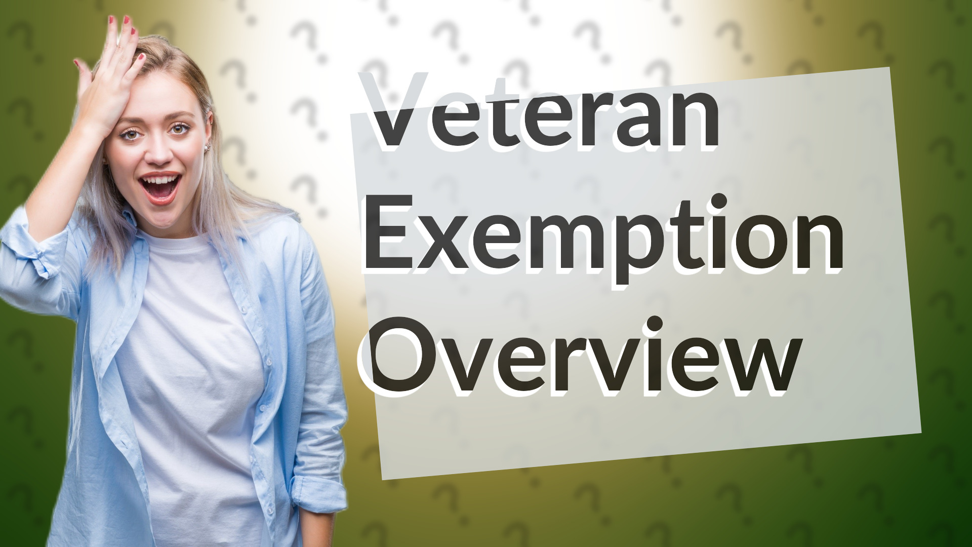 Veteran Exemption Overview