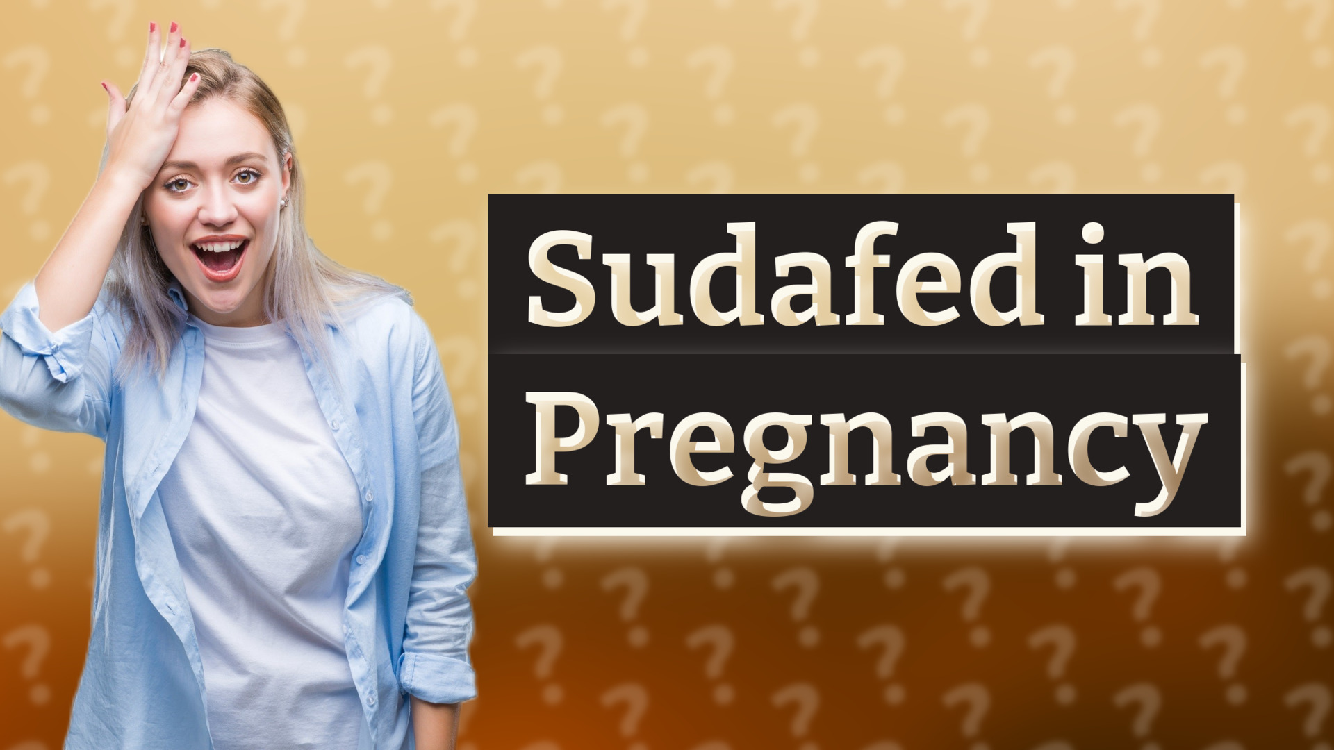 Sudafed in Pregnancy