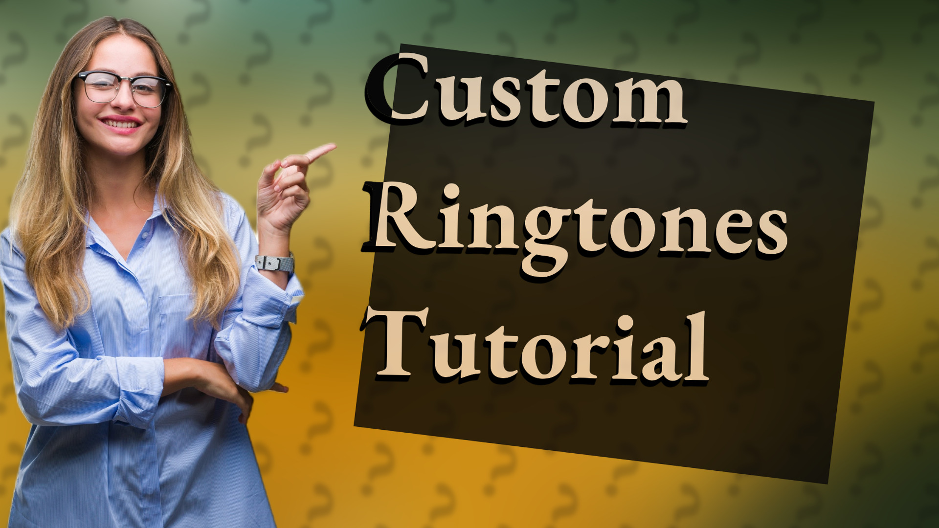 Custom Ringtones Tutorial