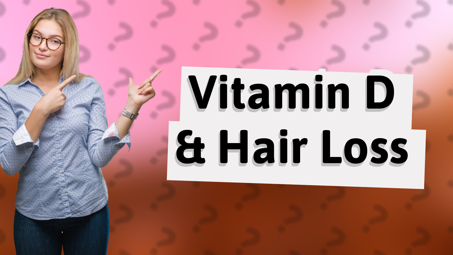 Vitamin D & Hair Loss