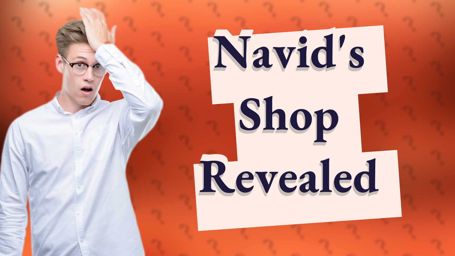Navid's Shop Revealed