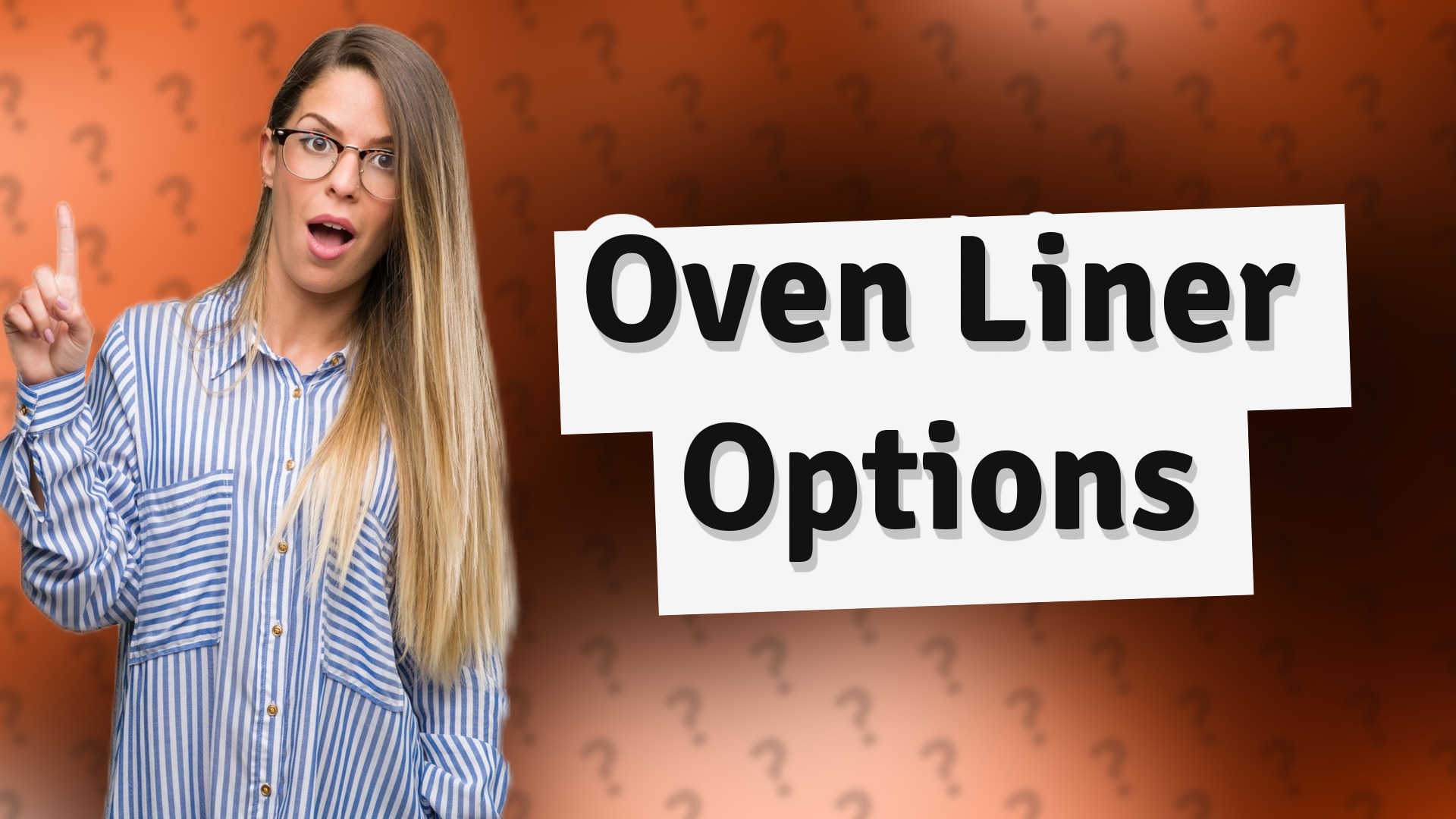Oven Liner Options