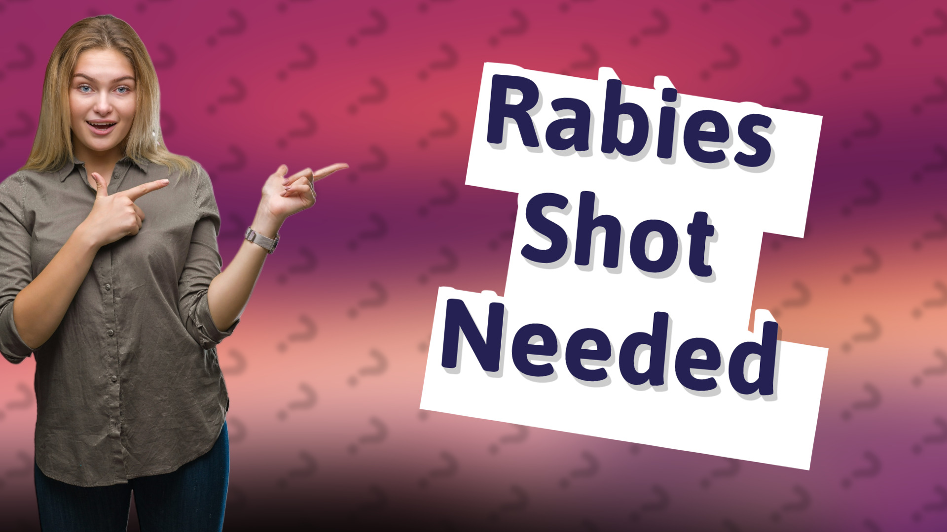 Rabies Shot Needed