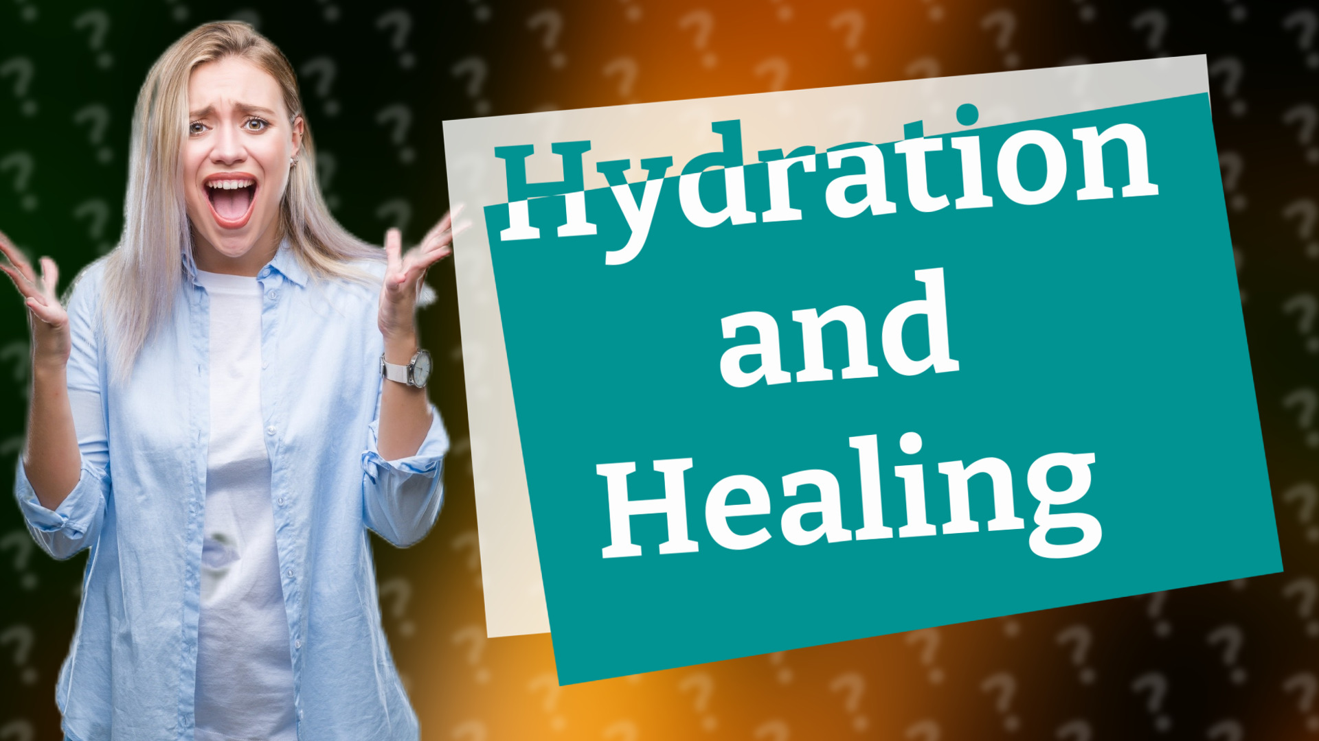 Hydration and Healing