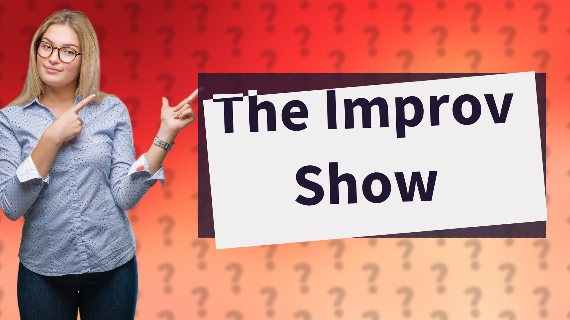 The Improv Show