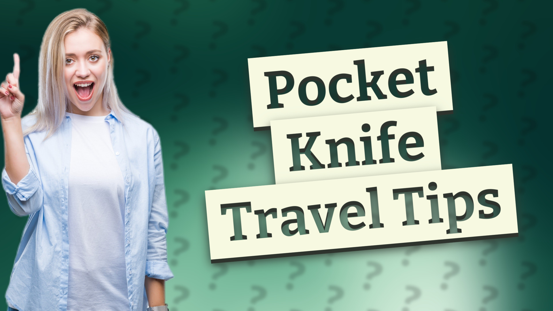 Pocket Knife Travel Tips