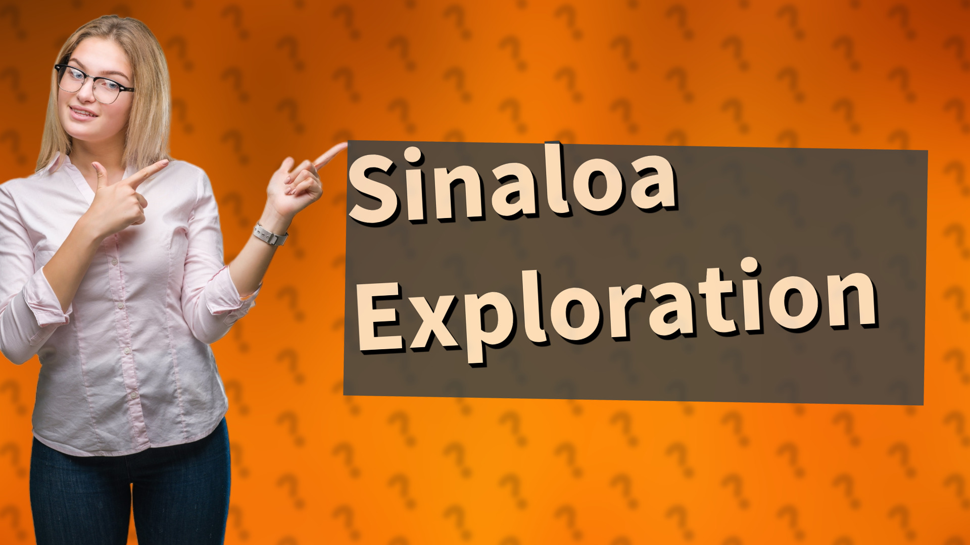 Sinaloa Exploration