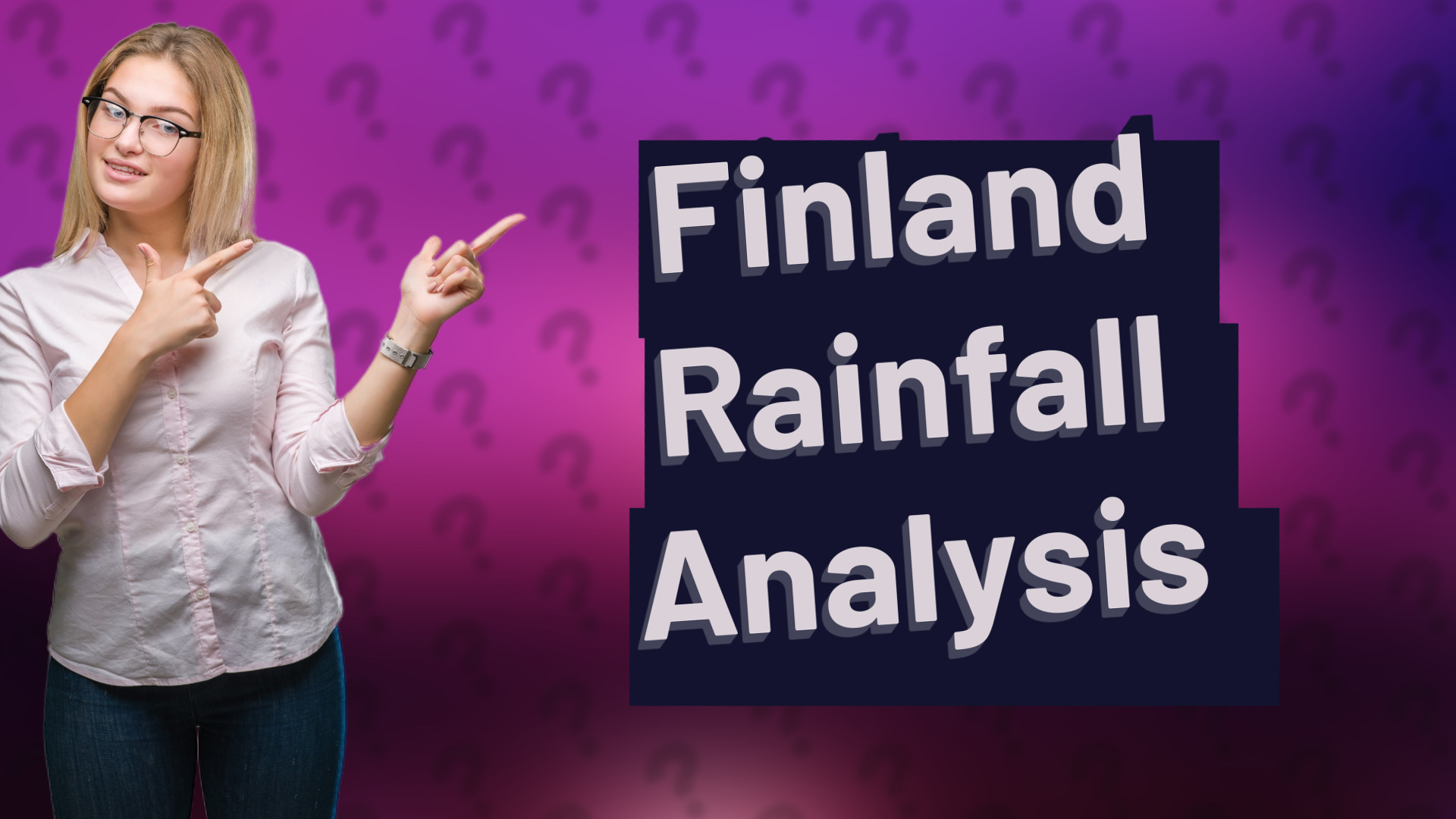 Finland Rainfall Analysis