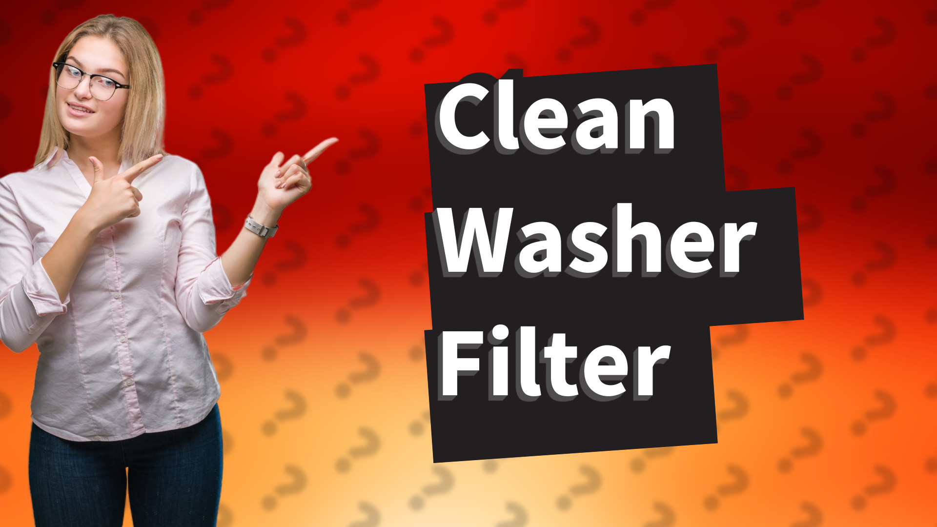 Clean Washer Filter