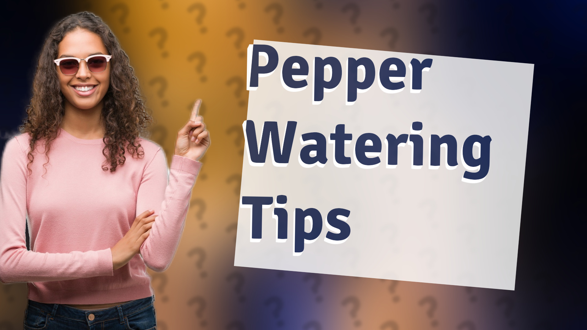 Pepper Watering Tips