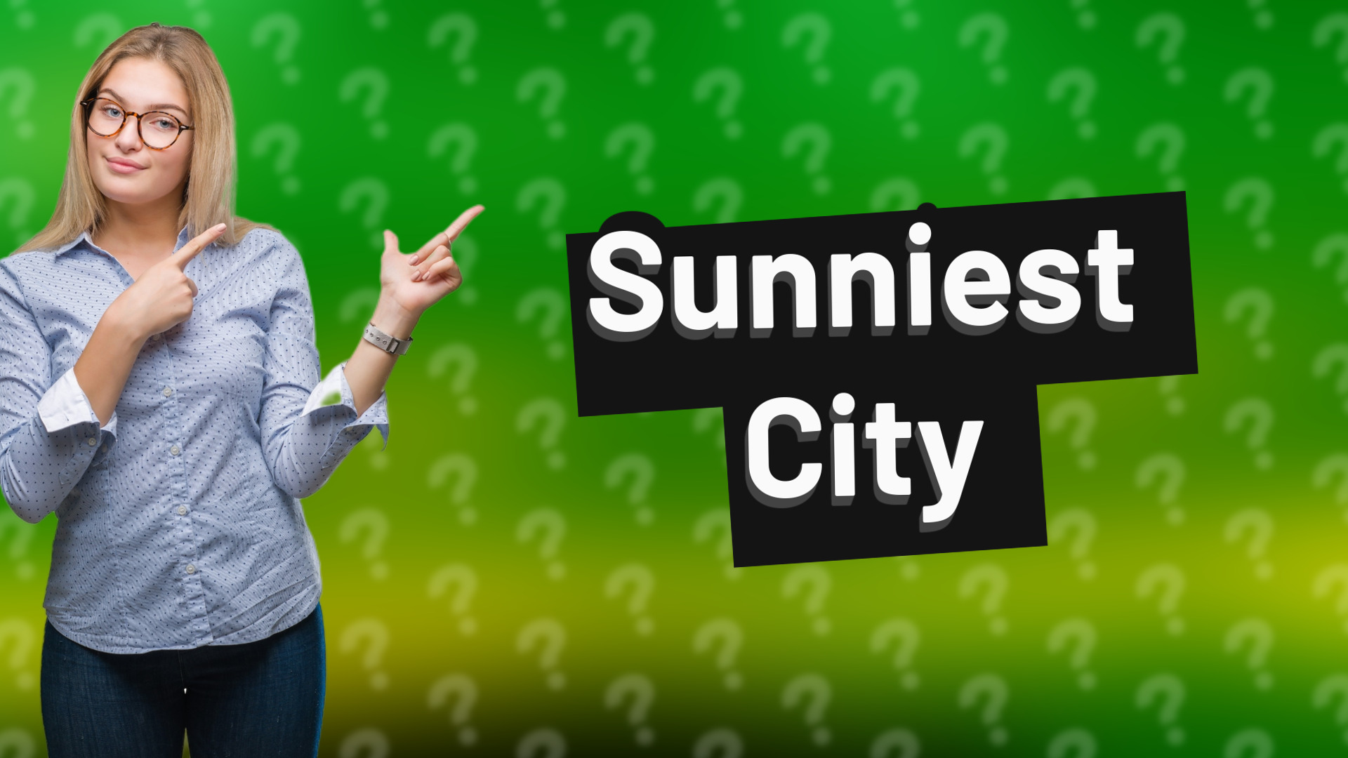 Sunniest City