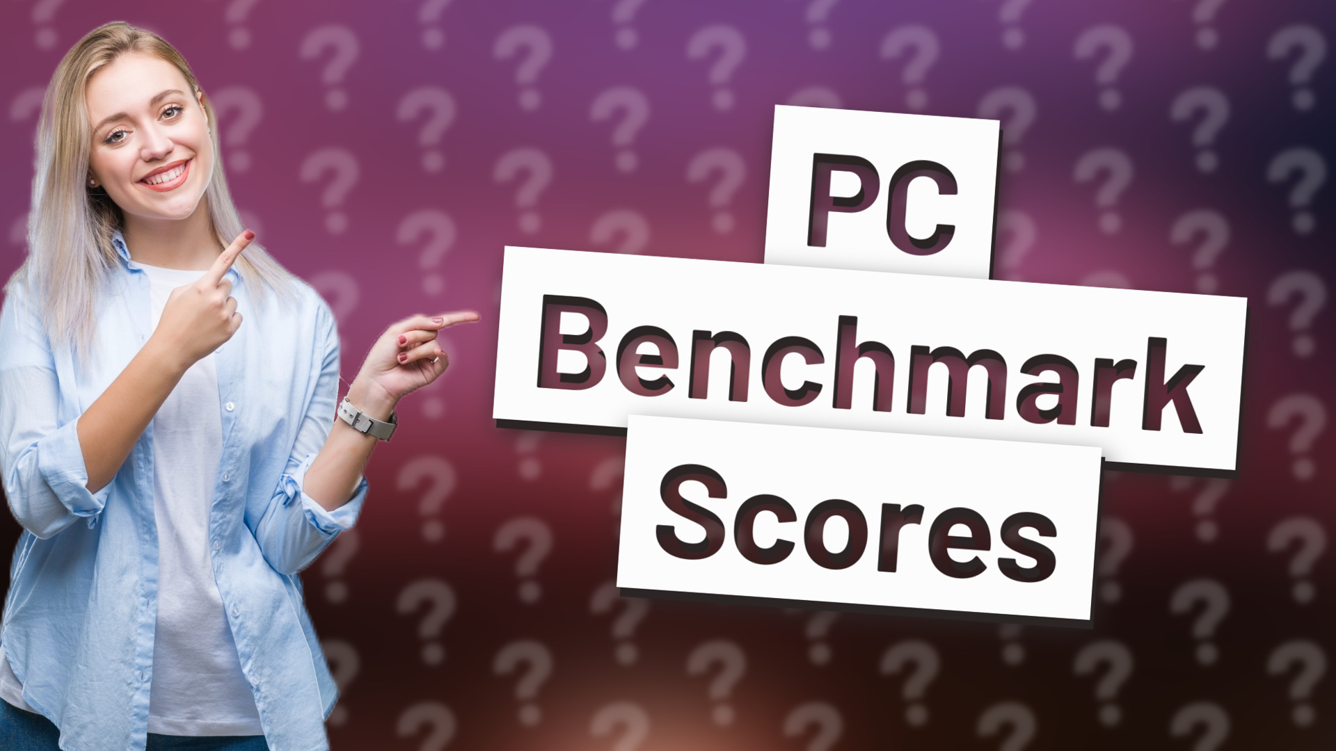 PC Benchmark Scores