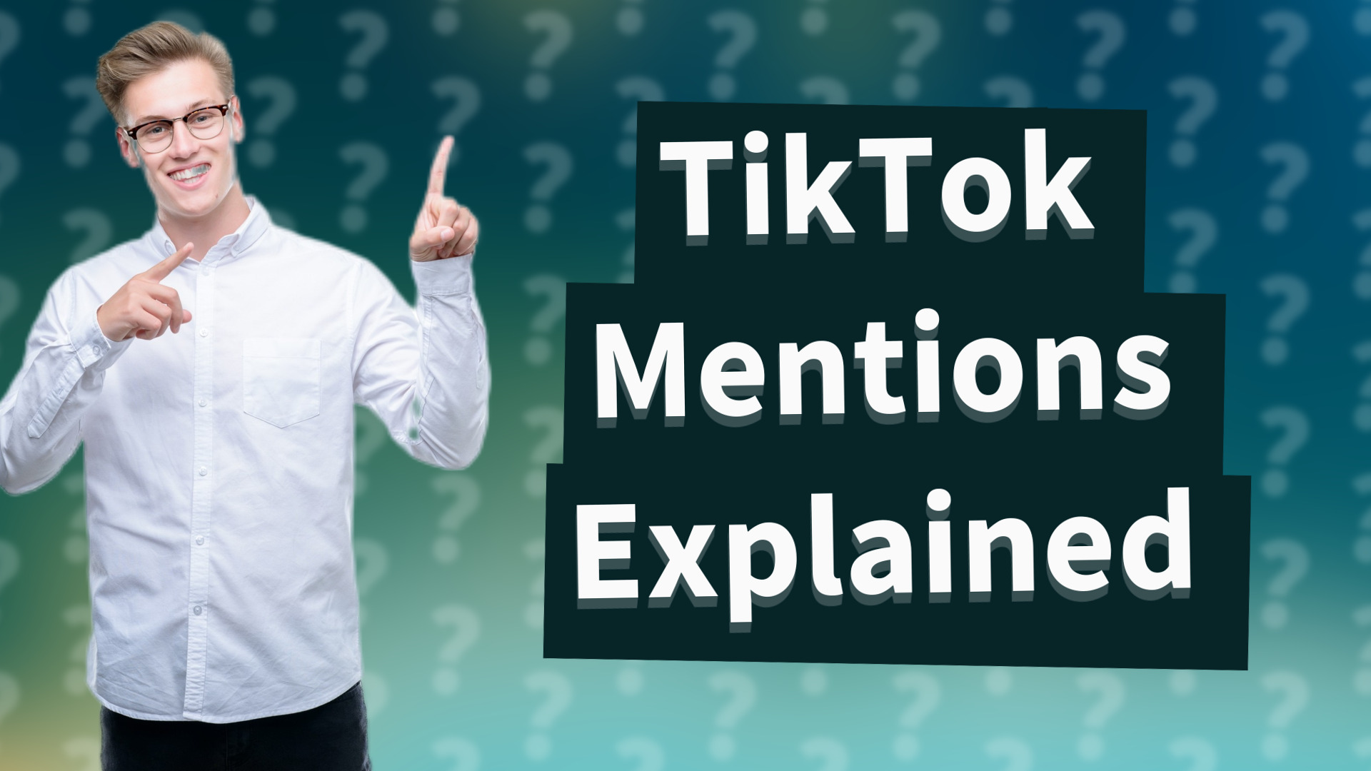 TikTok Mentions Explained