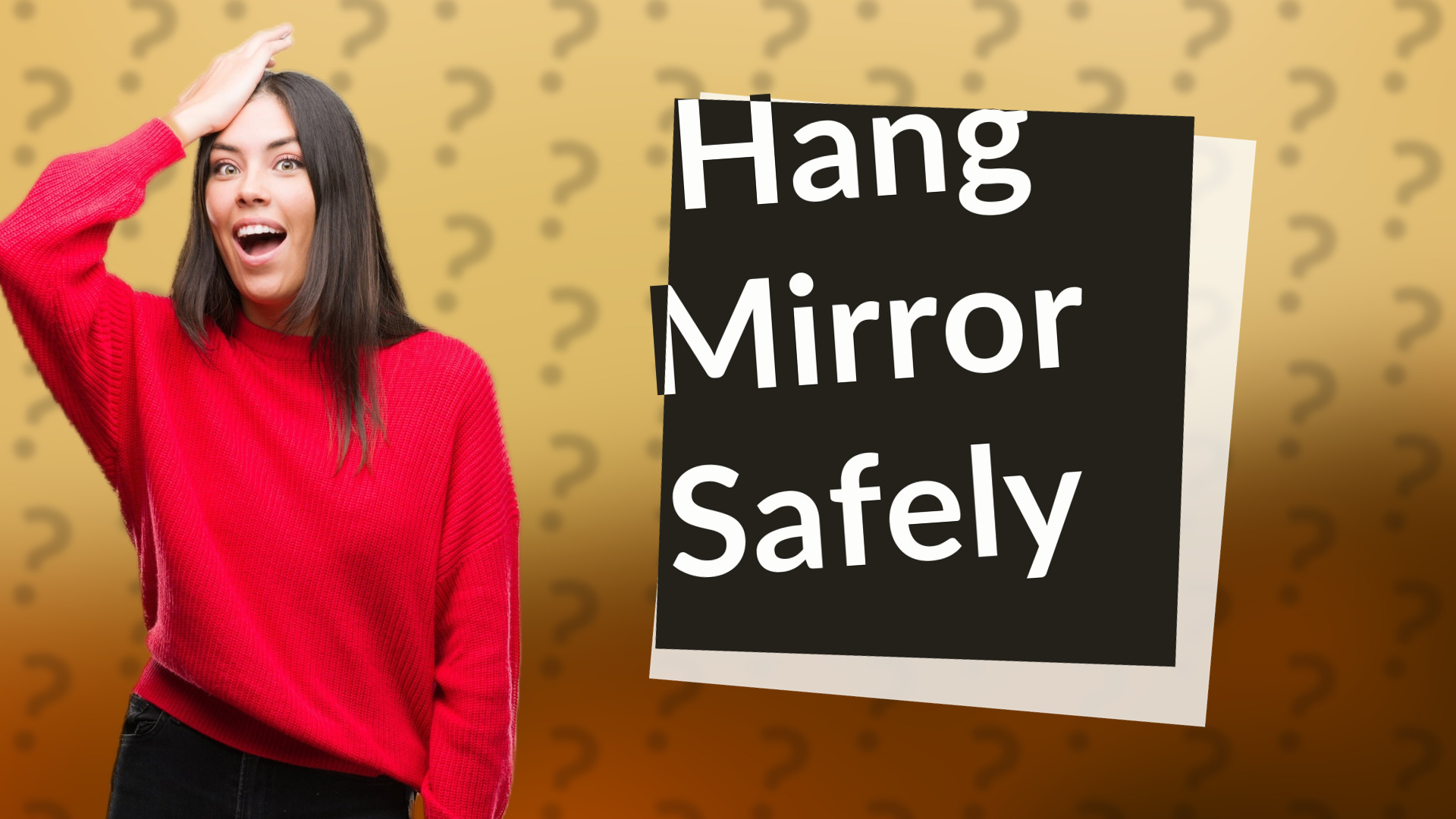 Hang Mirror Safely