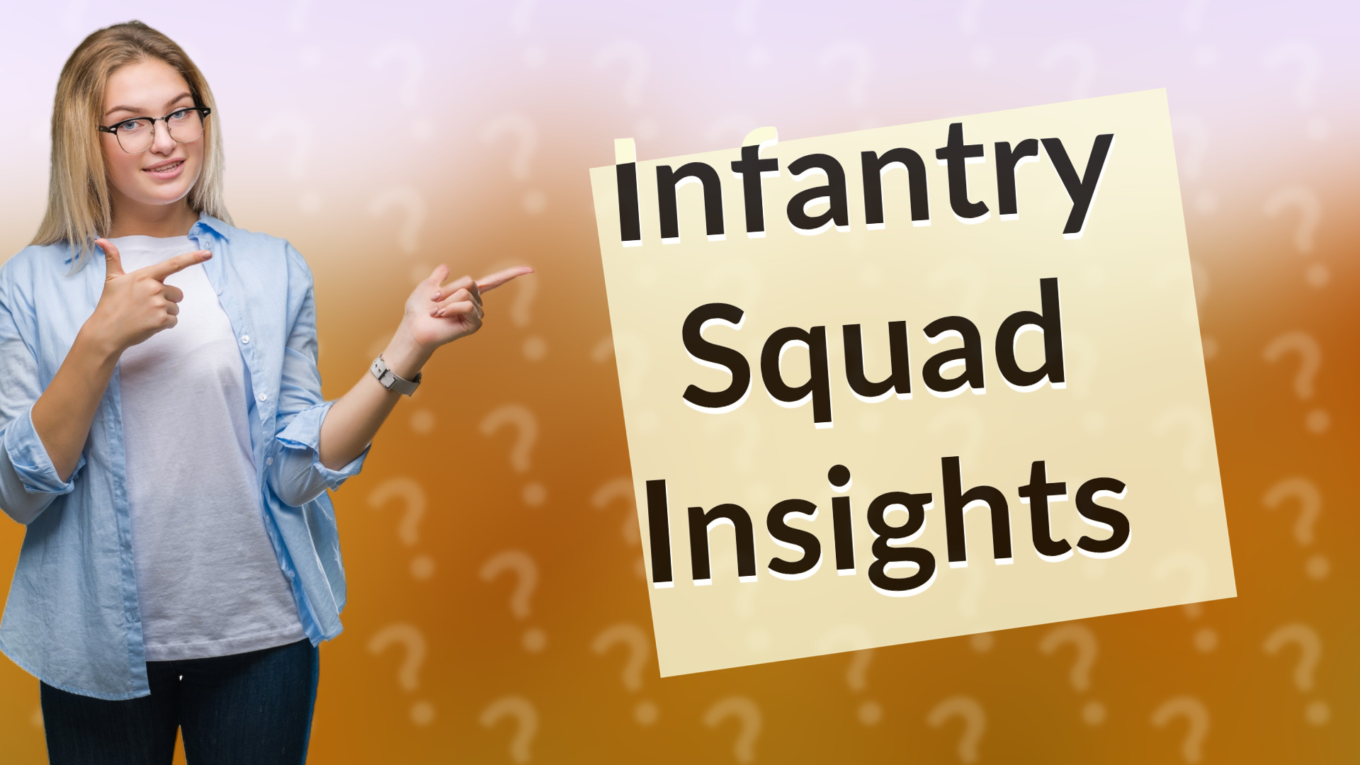 Infantry Squad Insights