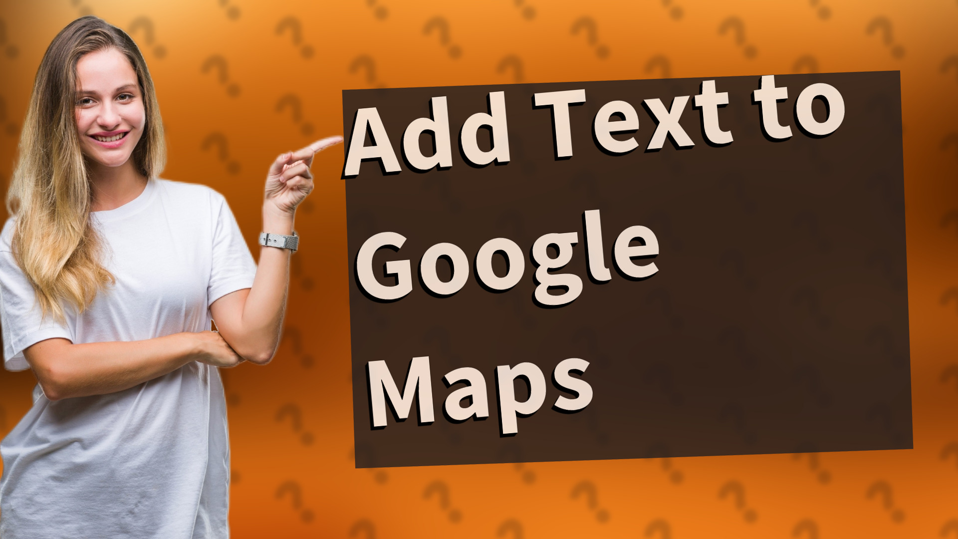 Add Text to Google Maps