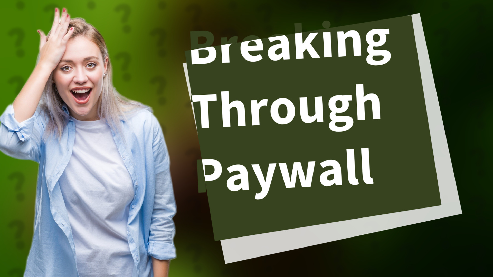 Breaking Through Paywall