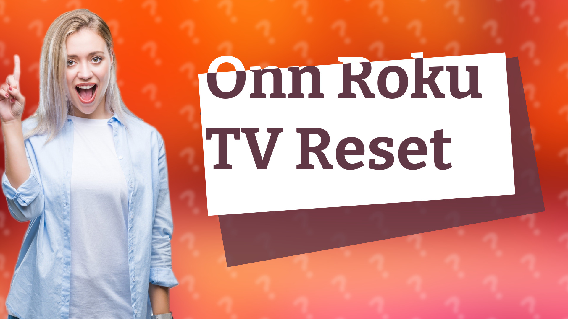 Onn Roku TV Reset