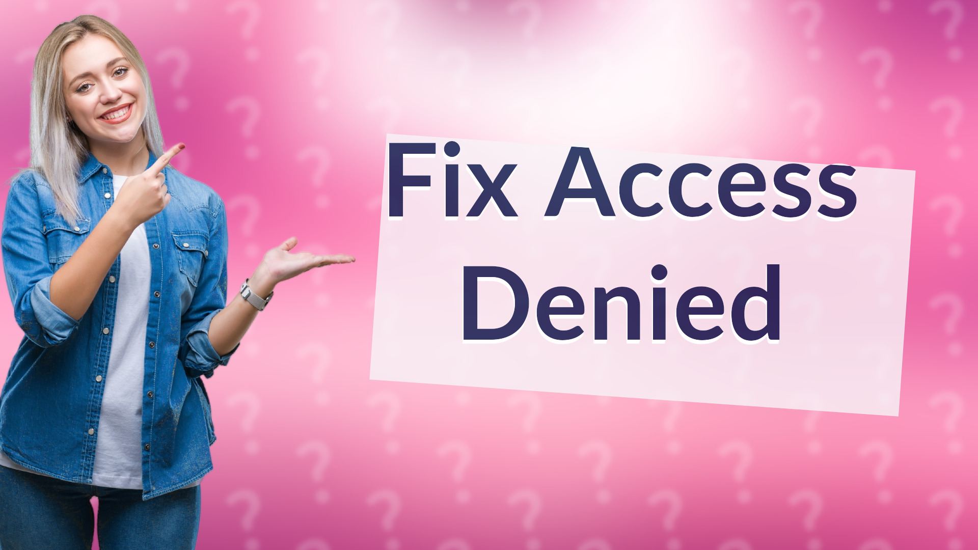 Fix Access Denied