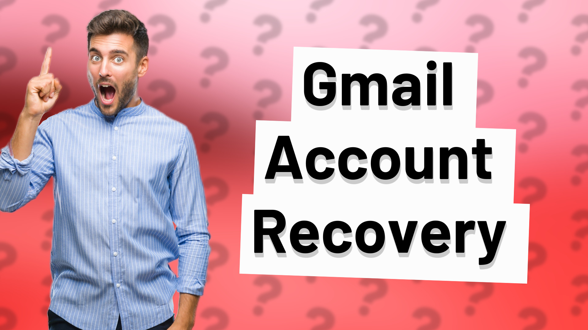 Gmail Account Recovery