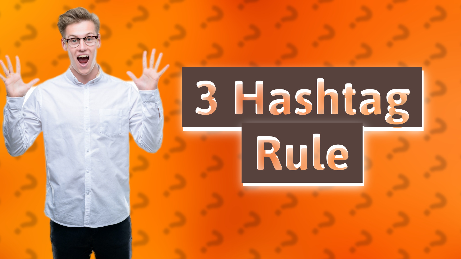 3 Hashtag Rule
