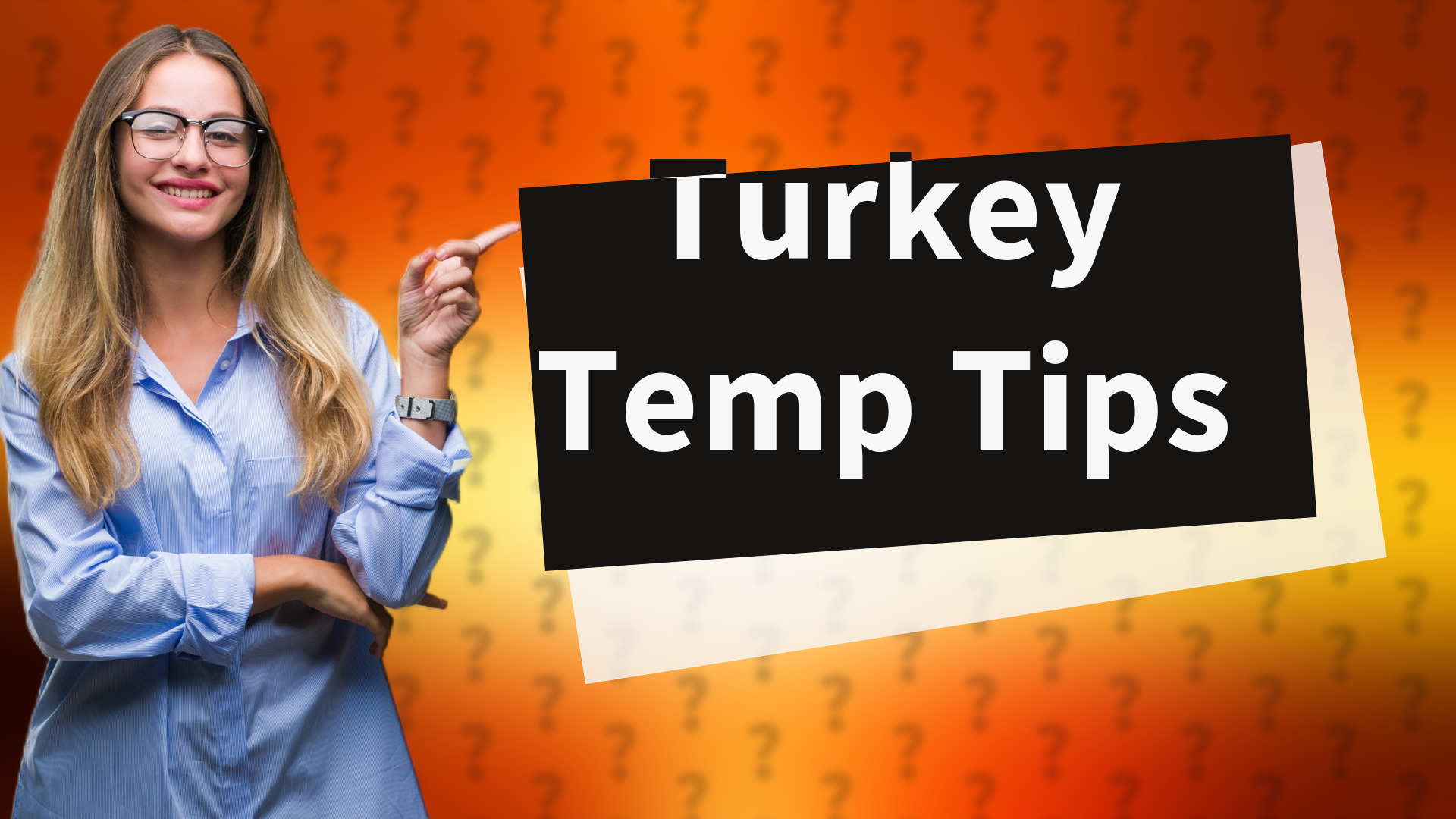Turkey Temp Tips