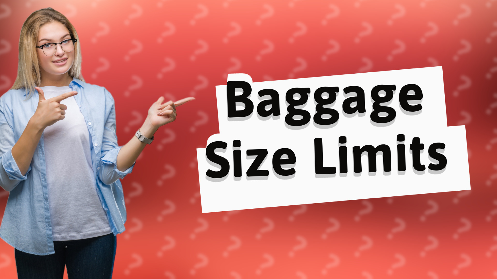 Baggage Size Limits