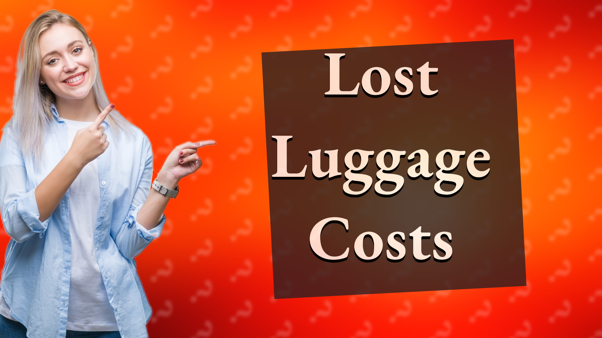 Lost Luggage Costs