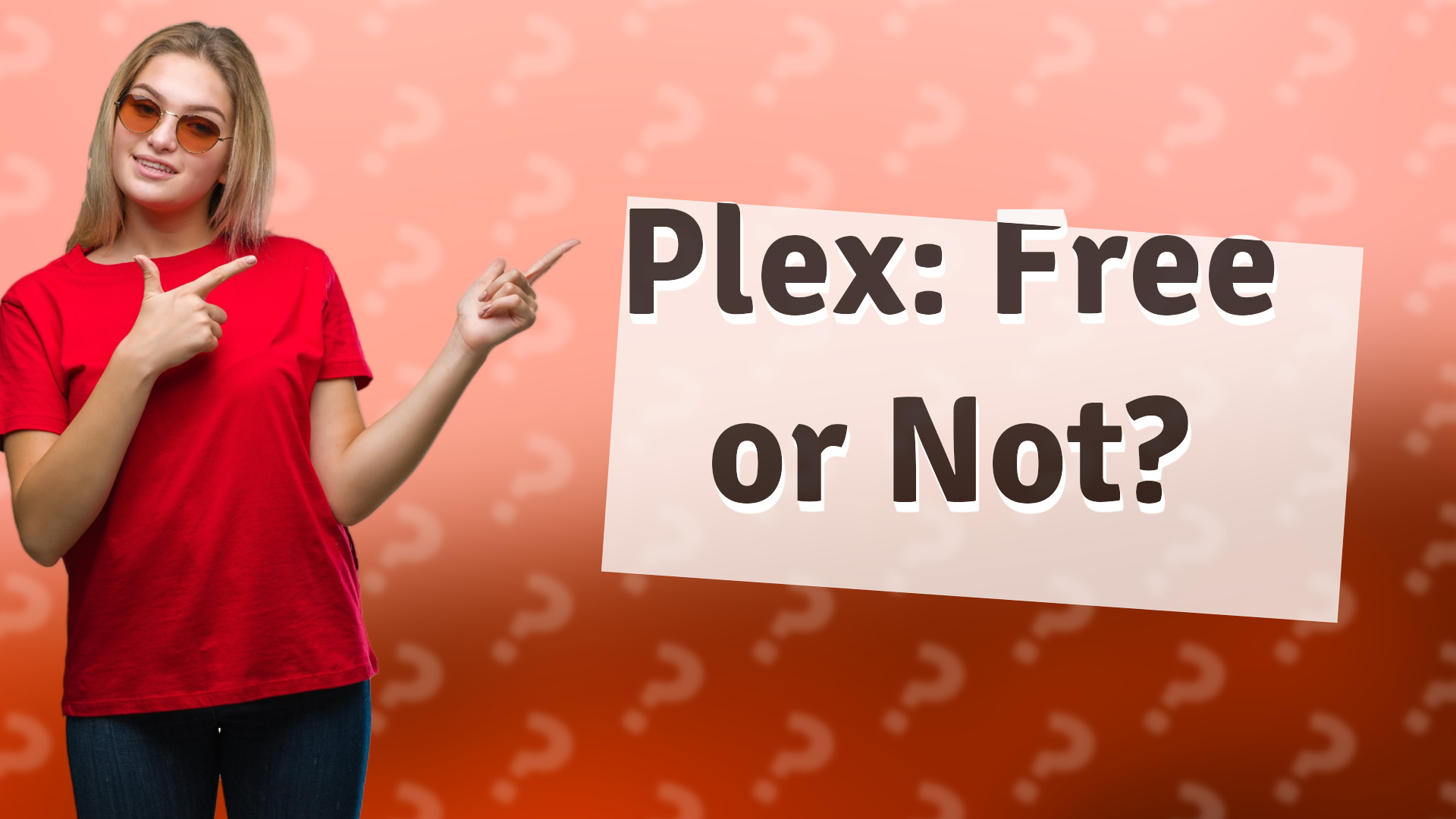 Plex: Free or Not?