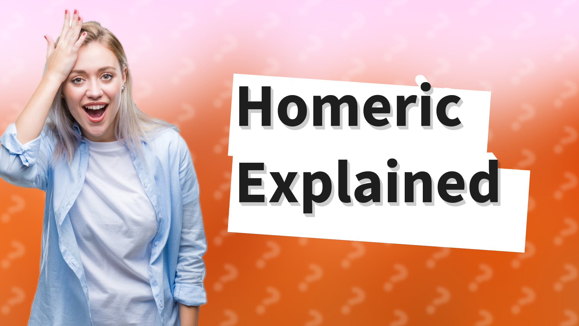 Homeric Explained