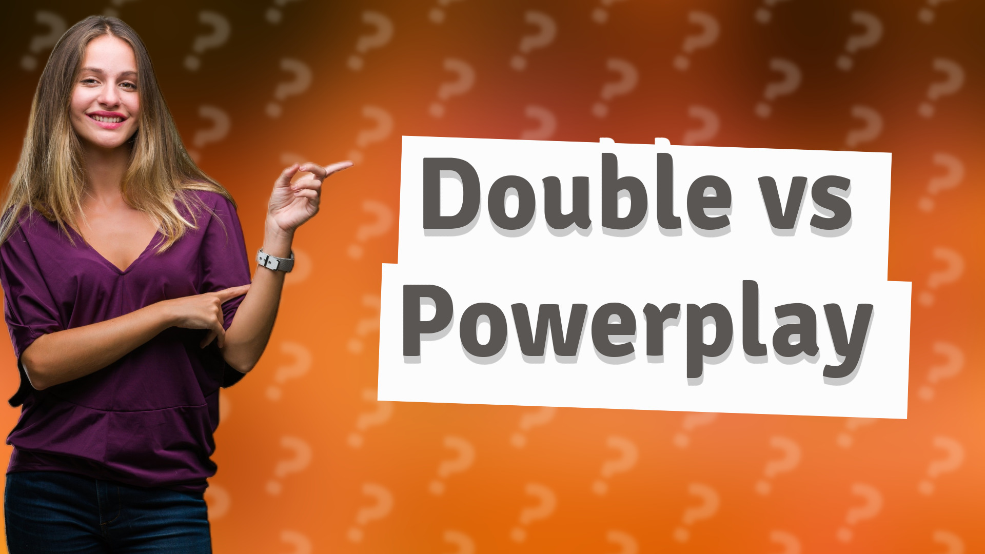 Double vs Powerplay
