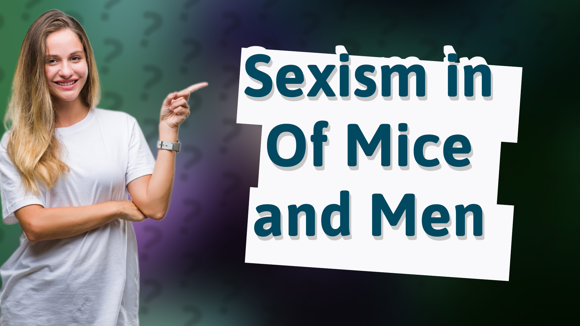 Sexism in Of Mice and Men