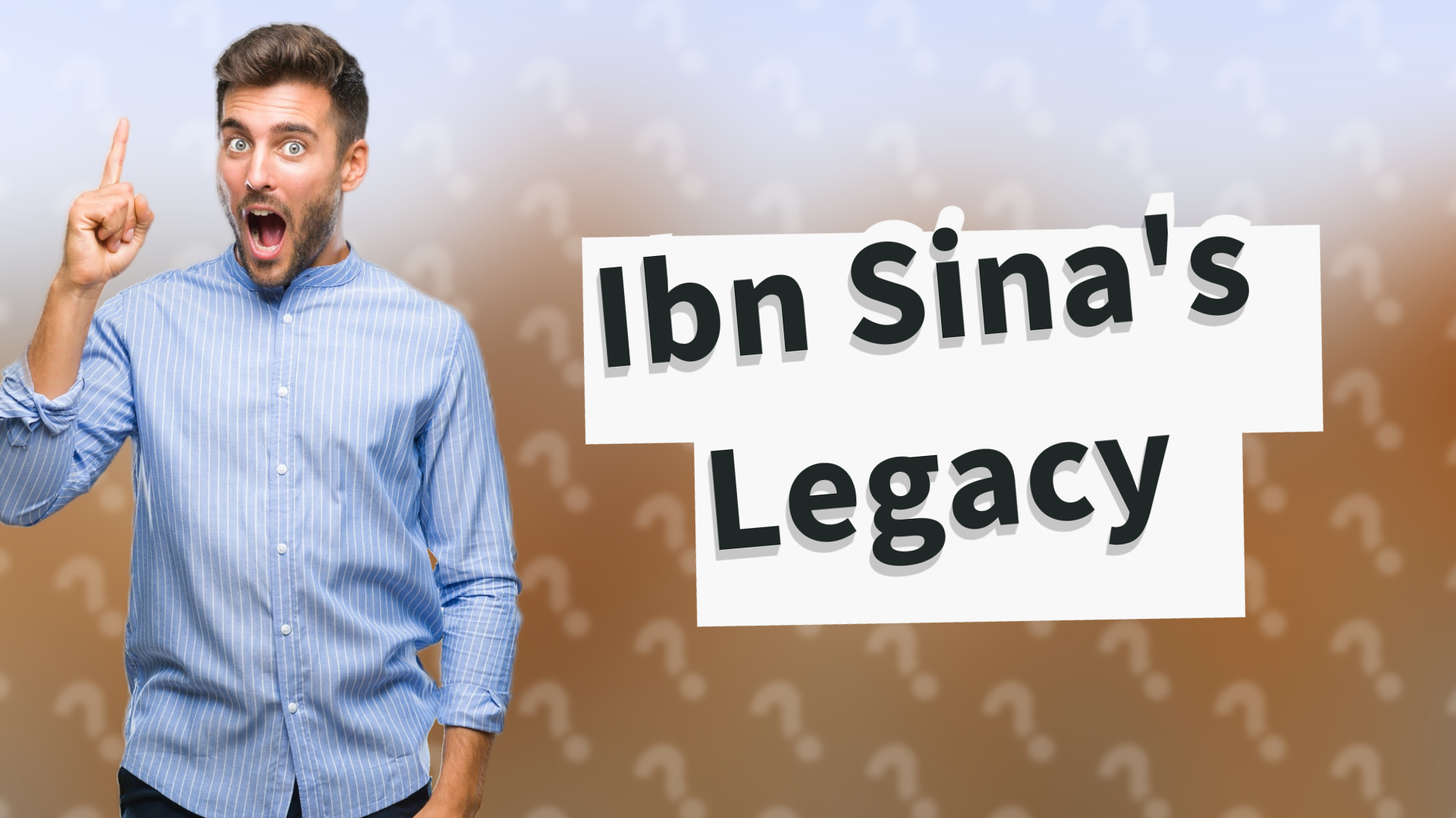 Ibn Sina's Legacy
