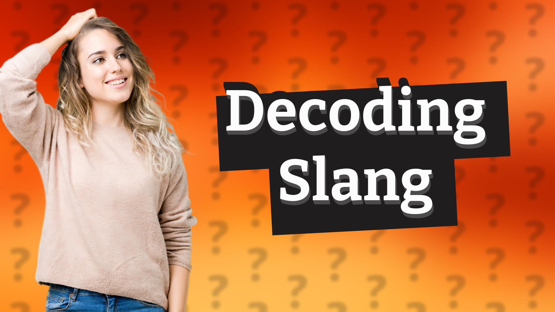 Decoding Slang
