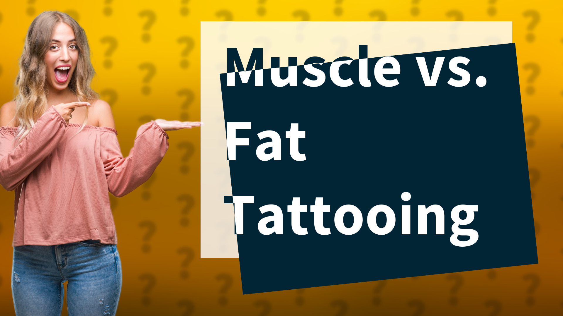 Muscle vs. Fat Tattooing