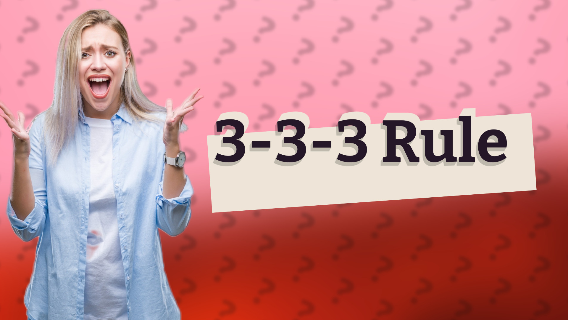 3-3-3 Rule