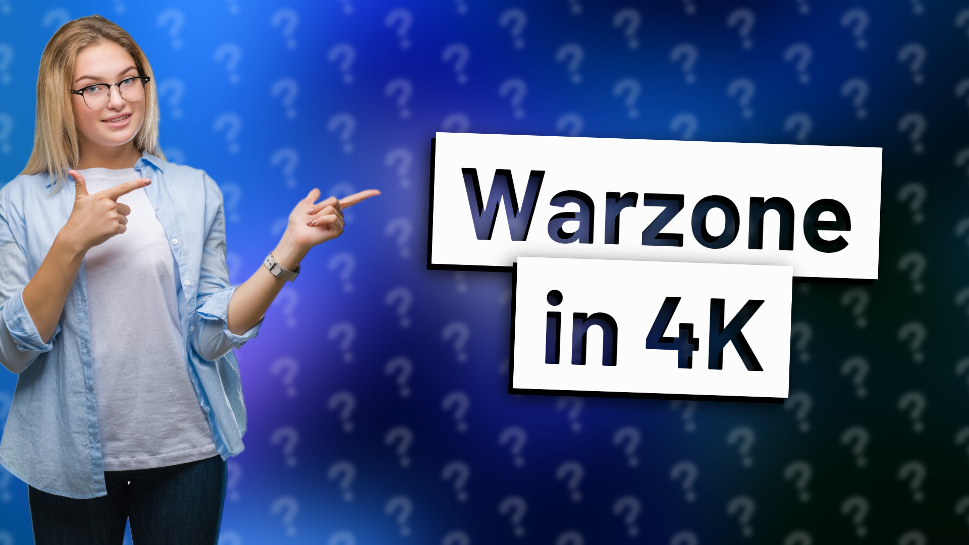 Warzone in 4K
