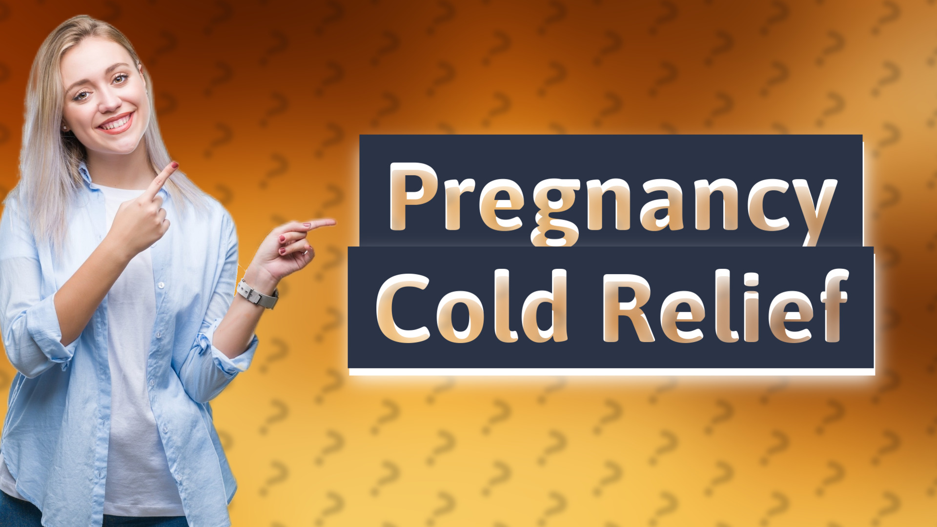 Pregnancy Cold Relief