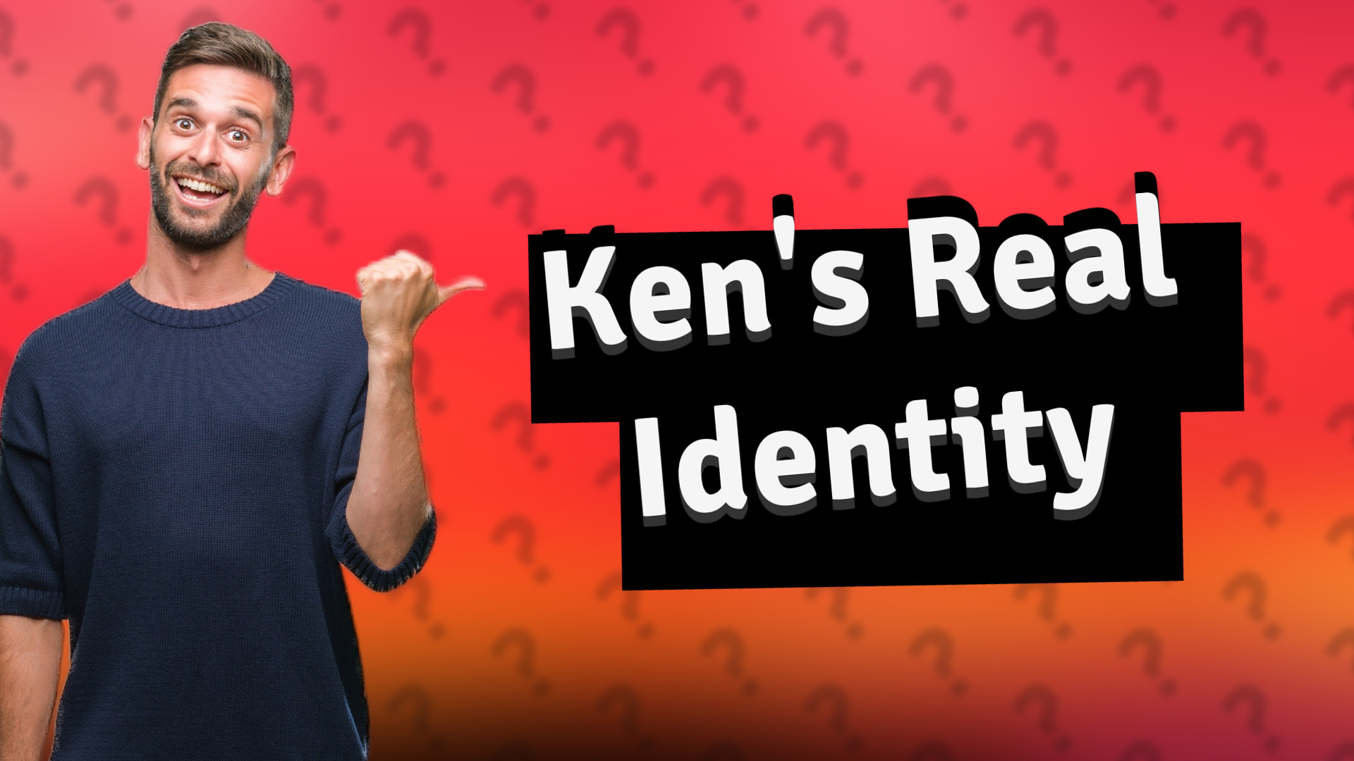 Ken's Real Identity