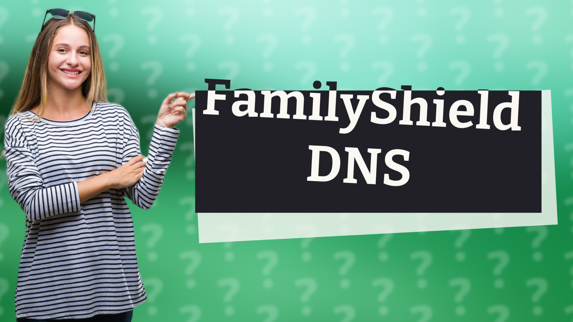 FamilyShield DNS