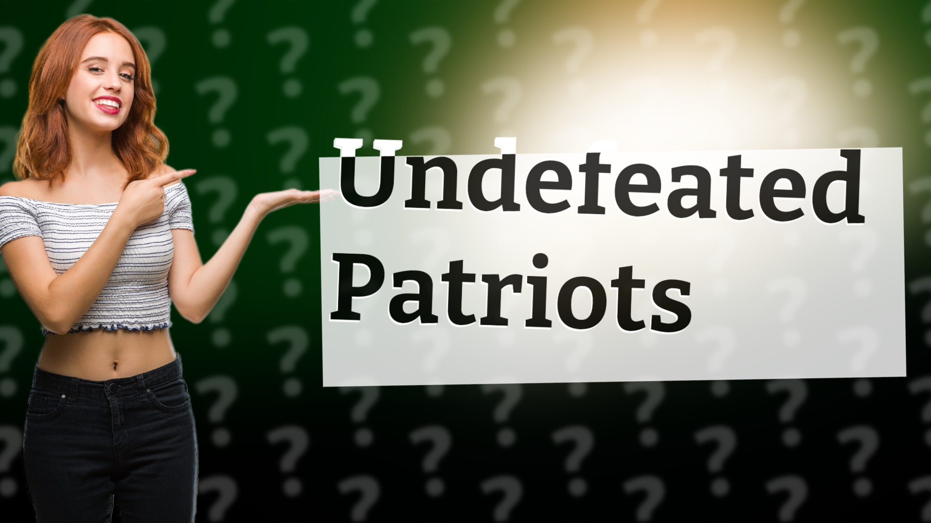 Undefeated Patriots
