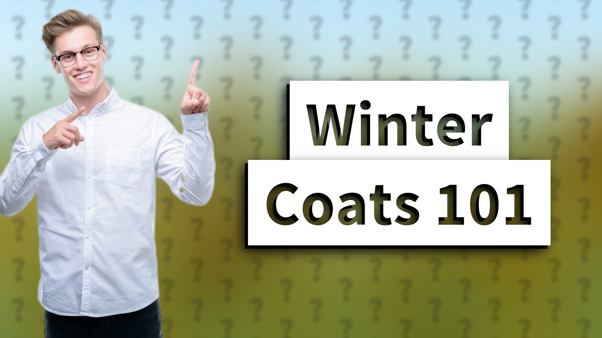 Winter Coats 101