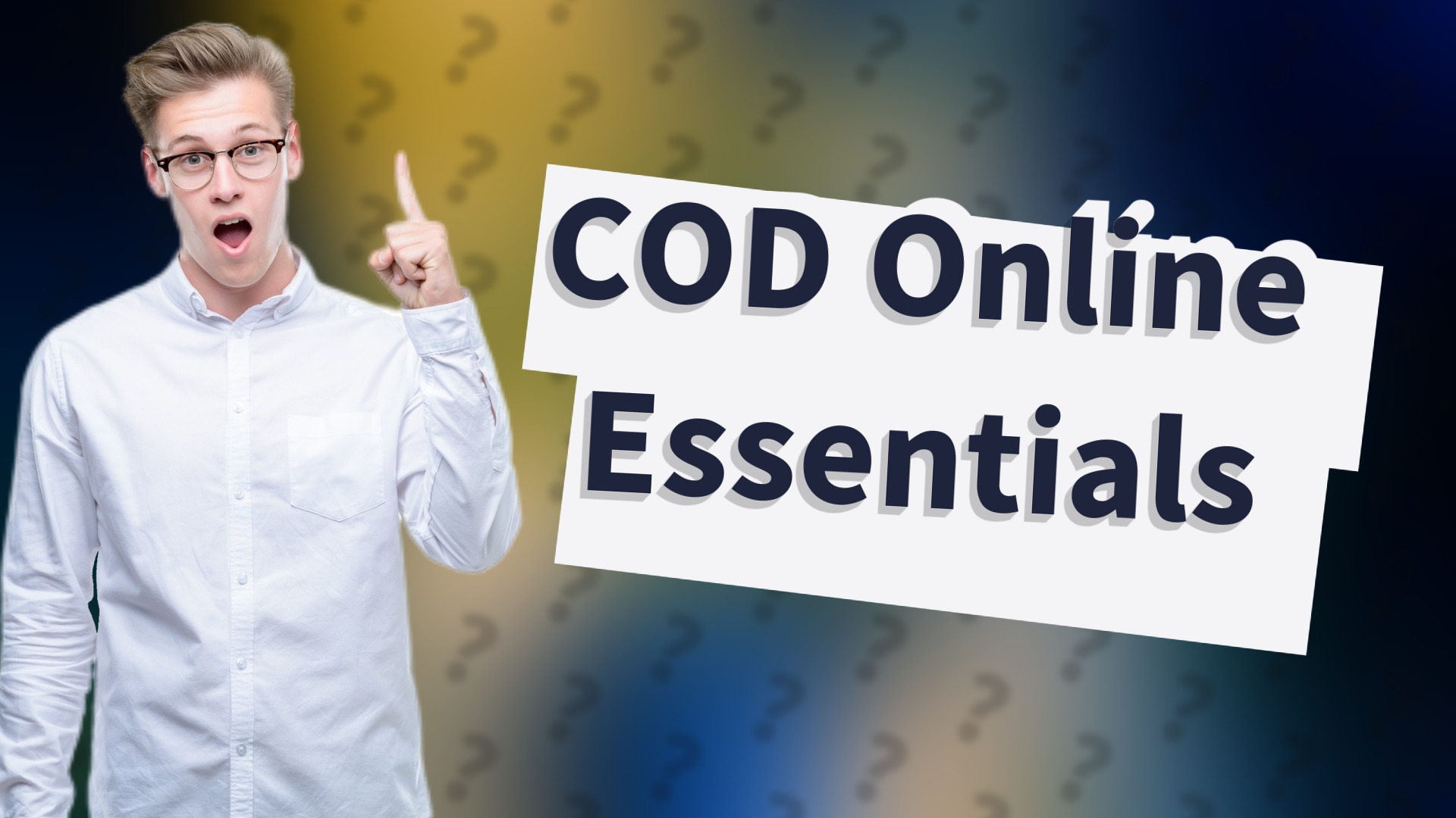 COD Online Essentials