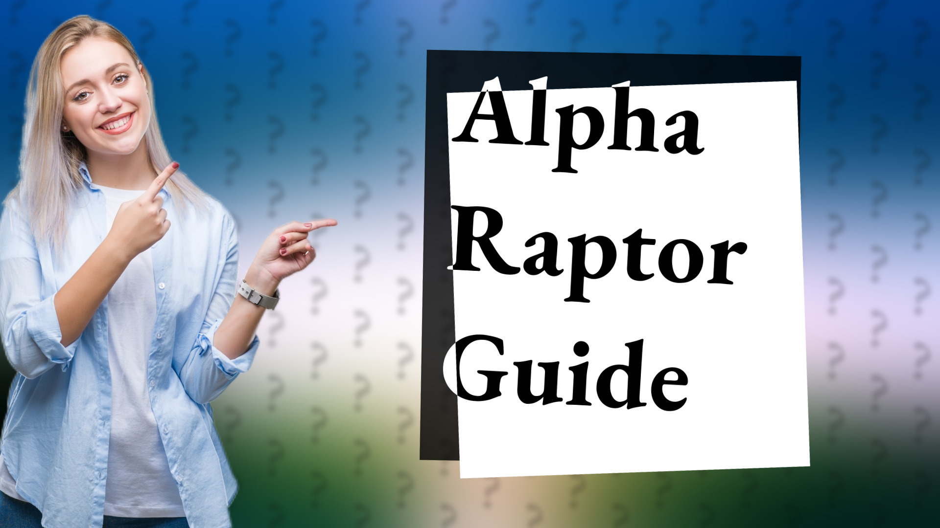 Alpha Raptor Guide