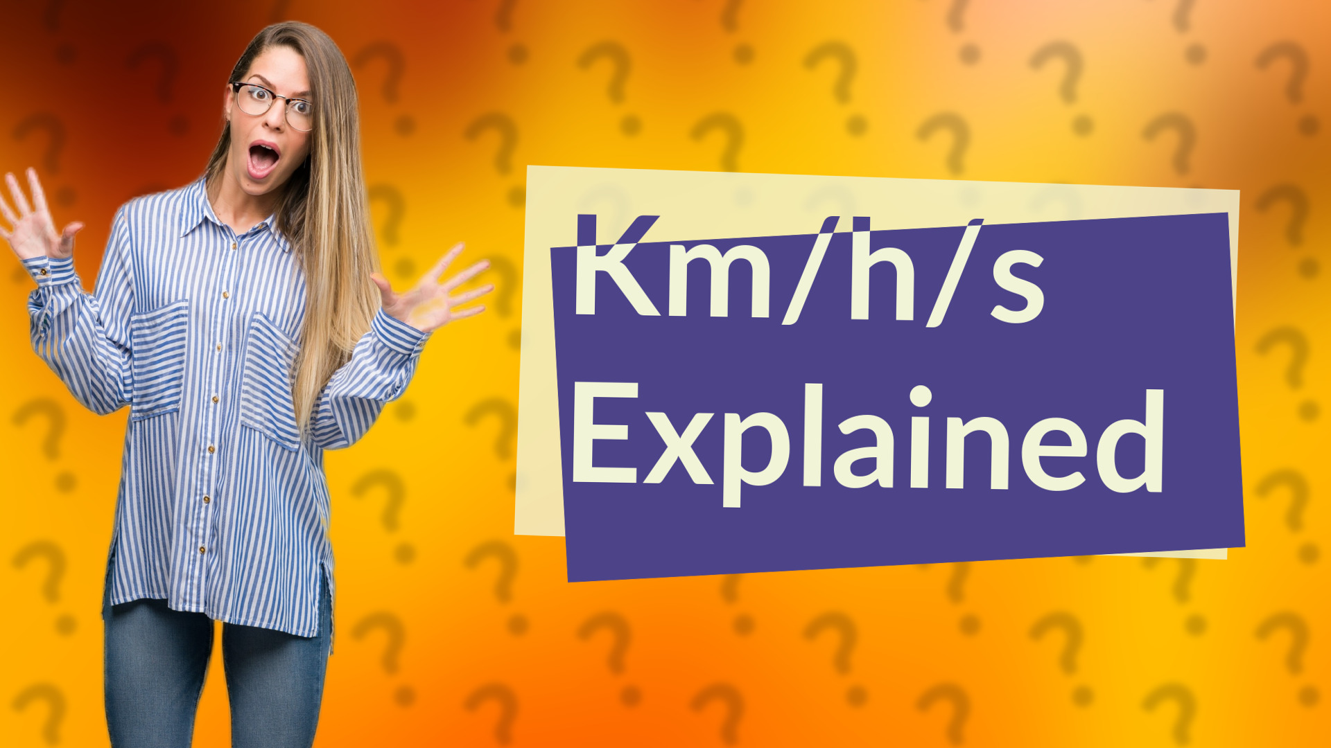 Km/h/s Explained