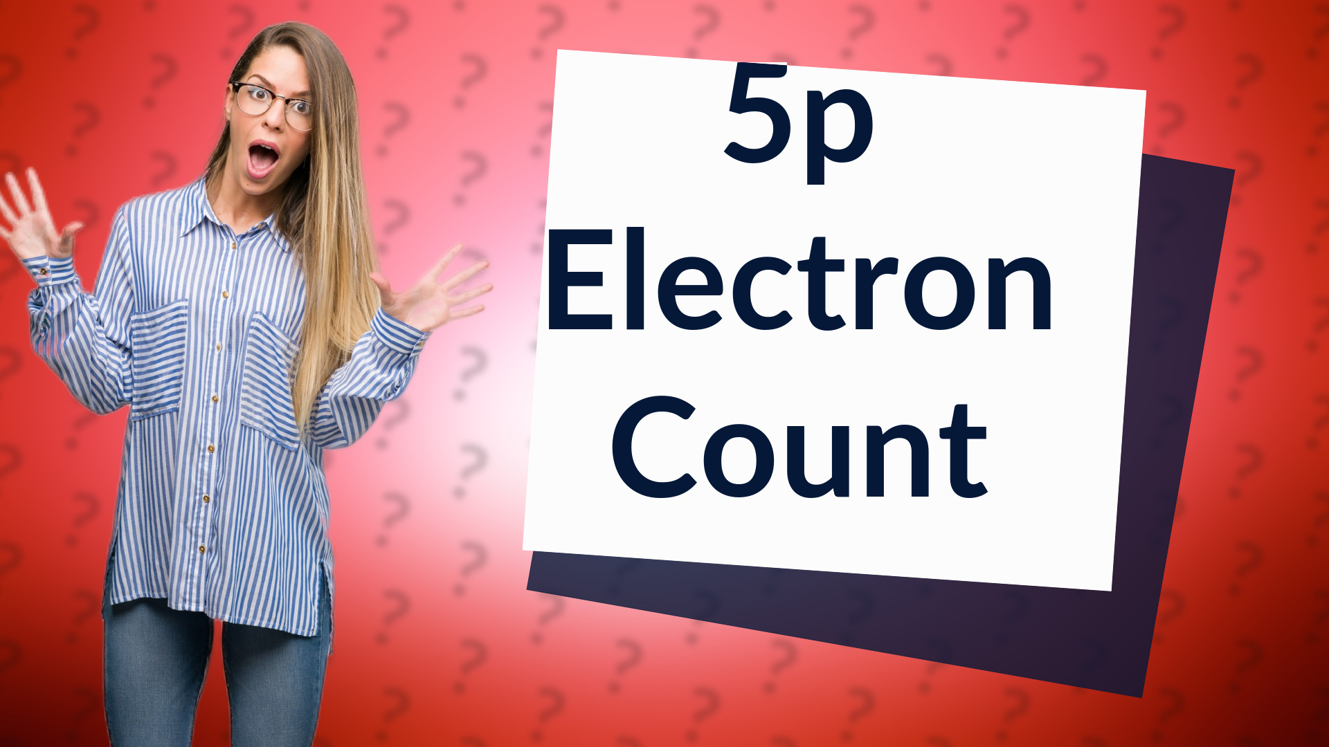 5p Electron Count