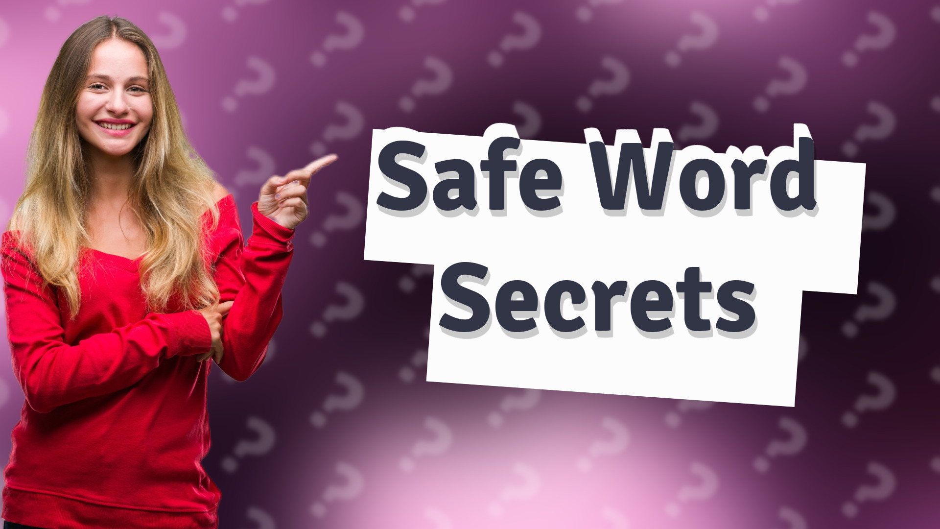 Safe Word Secrets