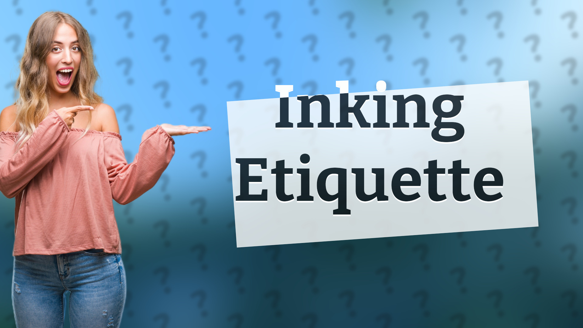 Inking Etiquette
