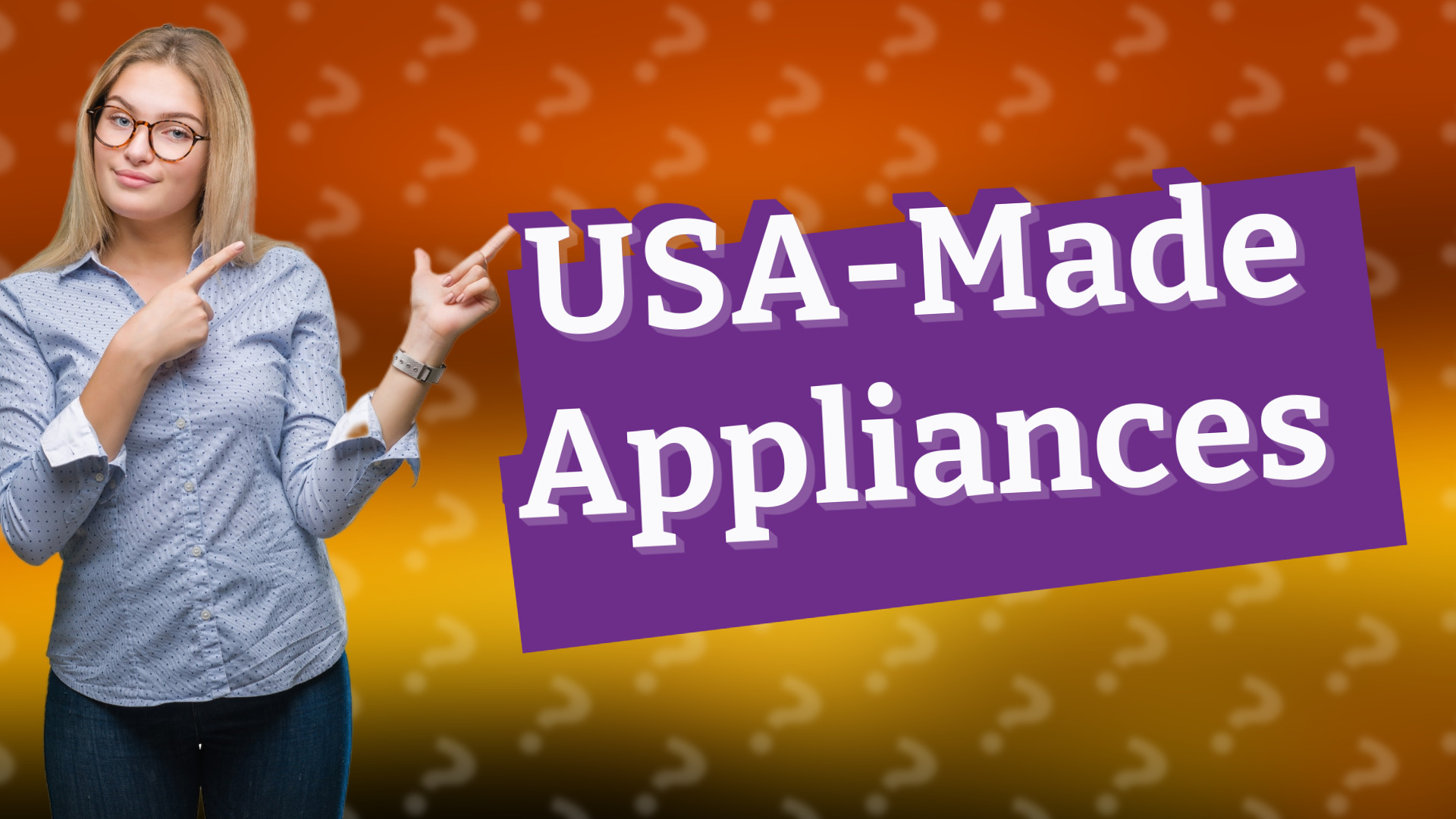 USA-Made Appliances