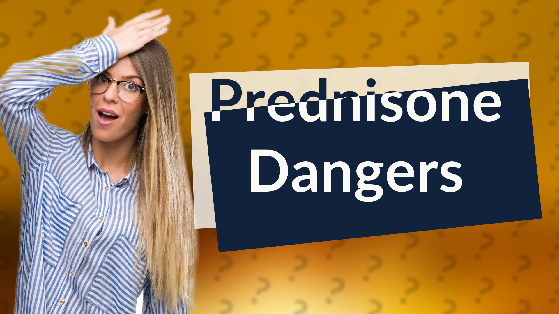 Prednisone Dangers